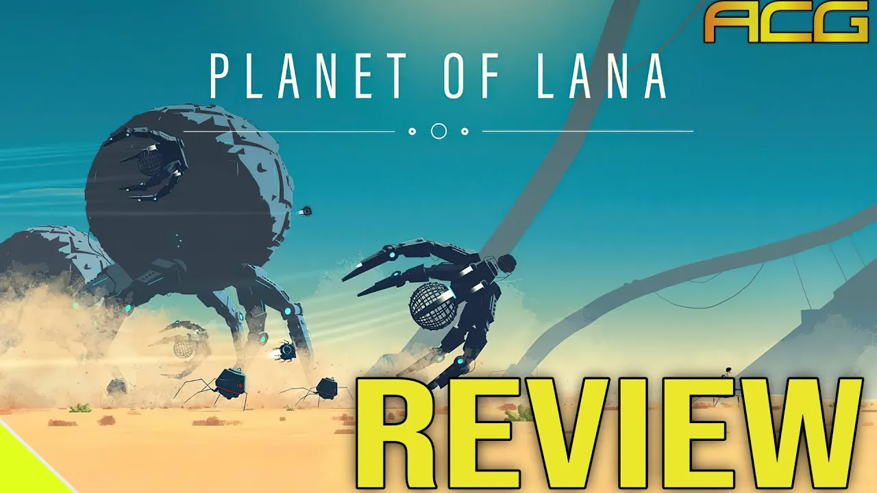 Vido-Test de Planet of Lana par ACG