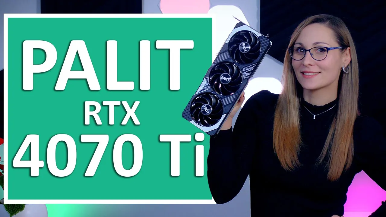 Vido-Test de GeForce RTX 4070 Ti par Techtesters