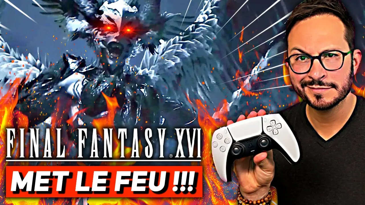 Vido-Test de Final Fantasy XVI par Julien Chize