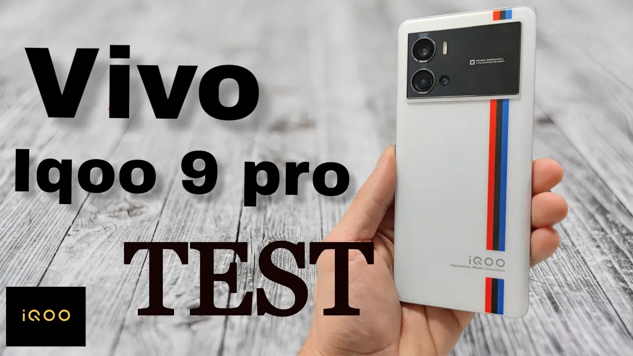 Vido-Test de Vivo Iqoo 9 Pro par Espritnewgen