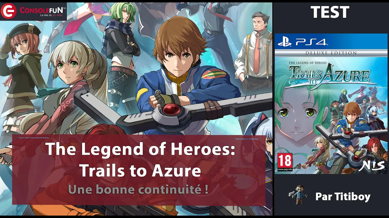 Vido-Test de The Legend of Heroes Trails to Azure par ConsoleFun