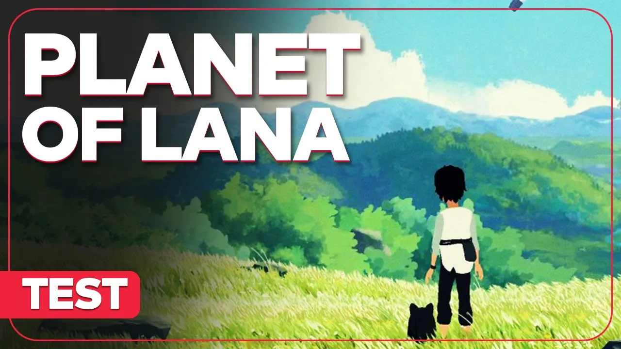 Vido-Test de Planet of Lana par ActuGaming