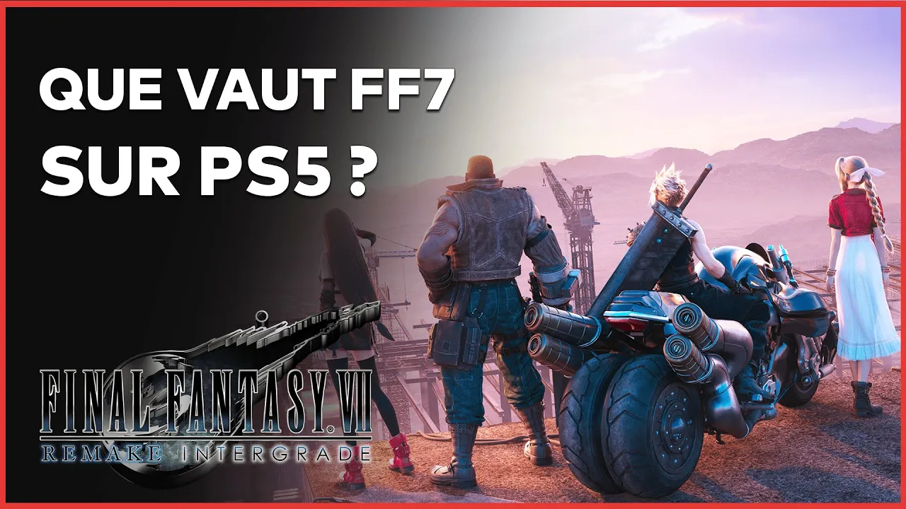 Vido-Test de Final Fantasy VII Remake par ActuGaming