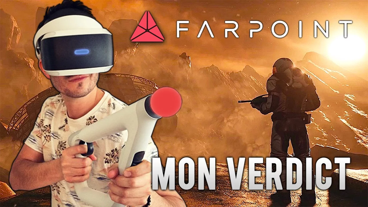 Vid�o-Test de Farpoint par Julien Chi�ze
