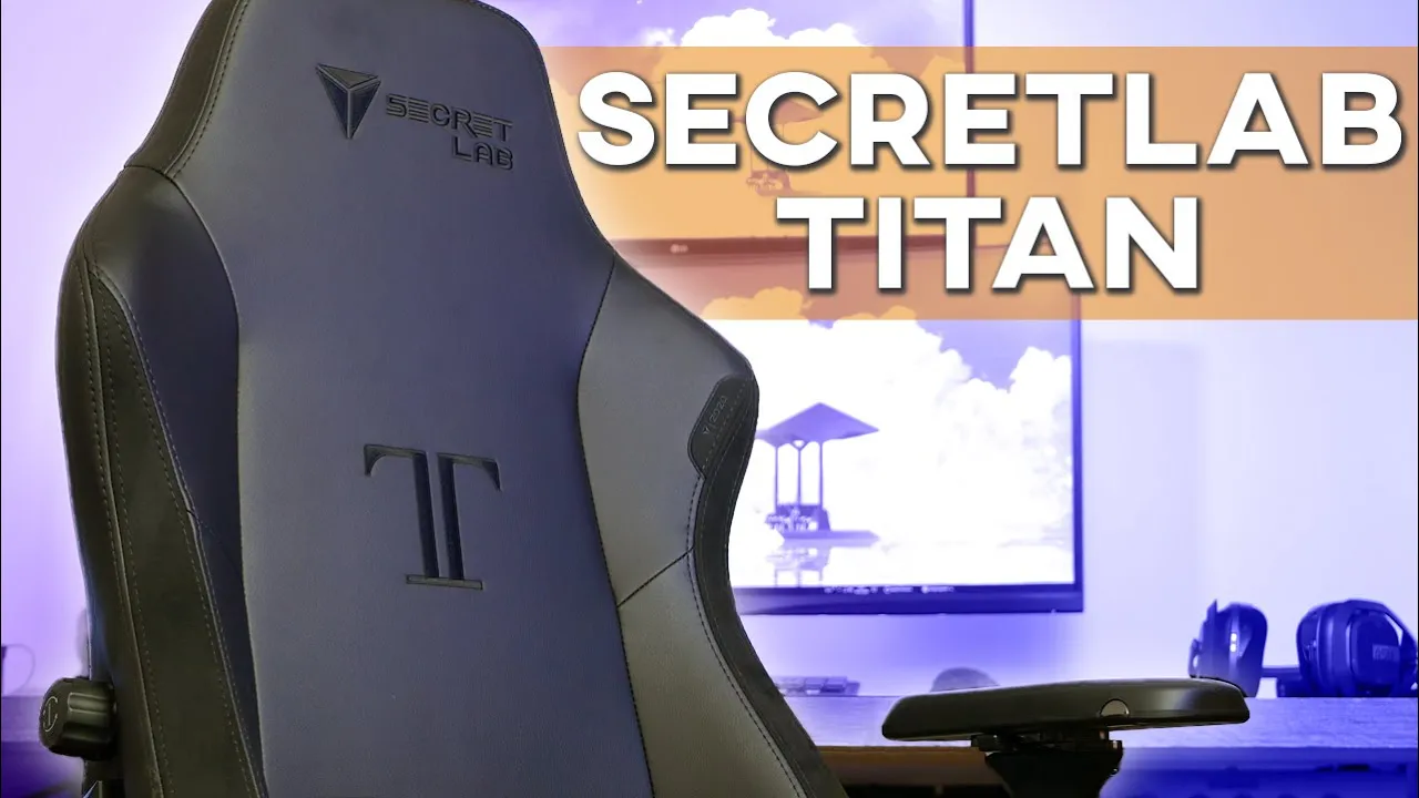 Vido-Test de Secretlab Titan par GamerTech