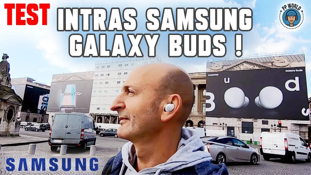 Vido-Test de Samsung Galaxy Buds par PP World