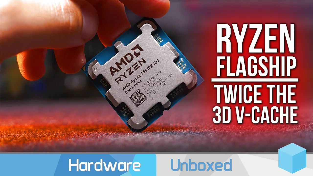 Vid�o-Test de AMD Ryzen 9 9950X3D2 par Hardware Unboxed