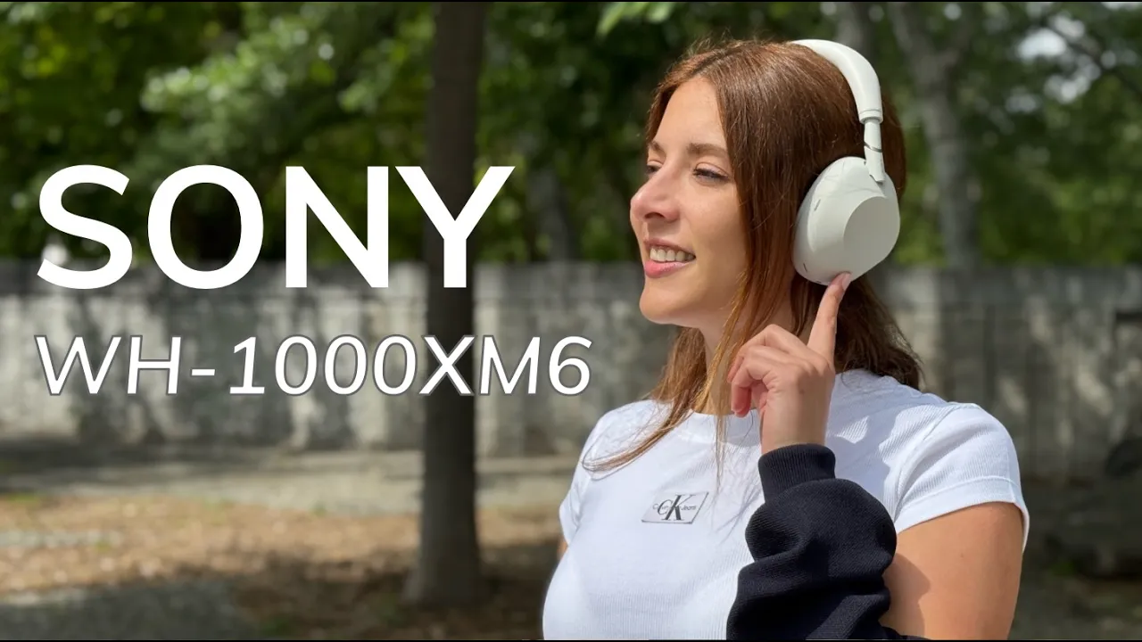 Vid�o-Test de Sony WH-1000XM6 par Verownika