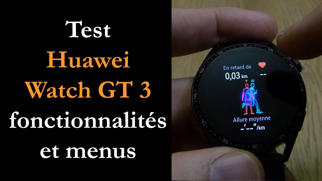 Vido-Test de Huawei Watch GT 3 par Montre cardio GPS