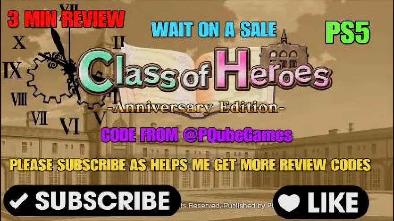 Vidéo-Test de Class of Heroes Anniversary Edition par GRIMREAPERSAGE