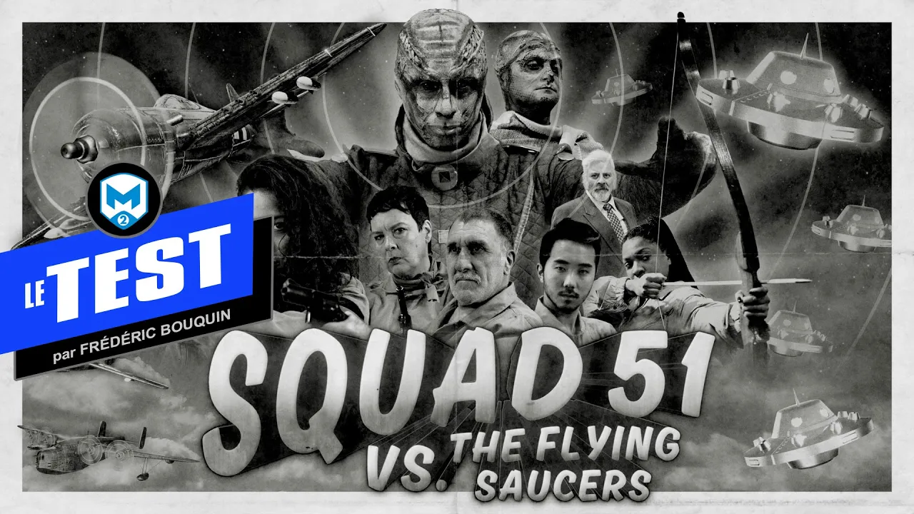 Vido-Test de Squad 51 vs. the Flying Saucers par M2 Gaming Canada