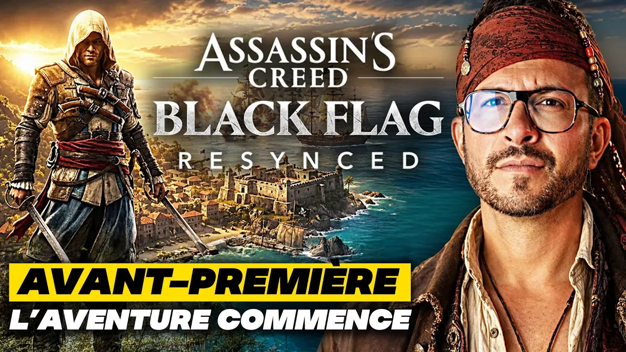 Vid�o-Test de Assassin's Creed Black Flag Resynced par Julien Chi�ze