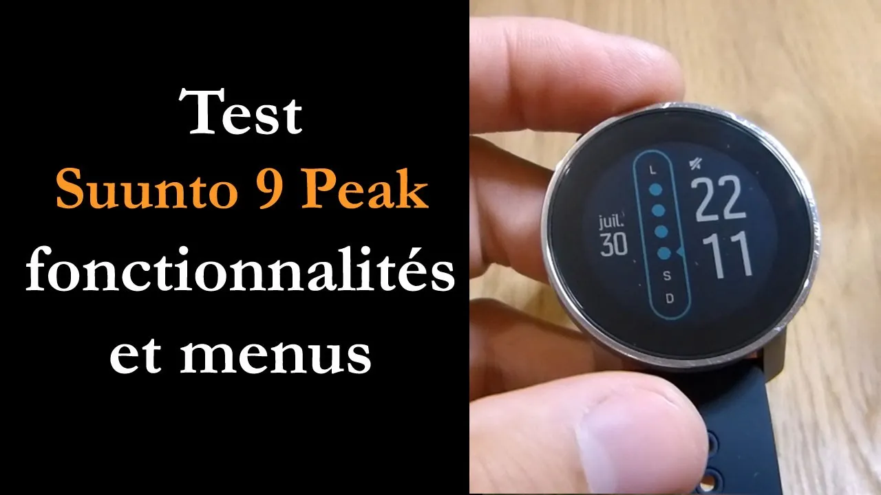 Vido-Test de Suunto 9 Peak par Montre cardio GPS