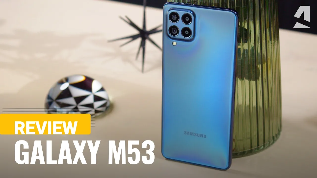 Vido-Test de Samsung Galaxy M53 par GSMArena