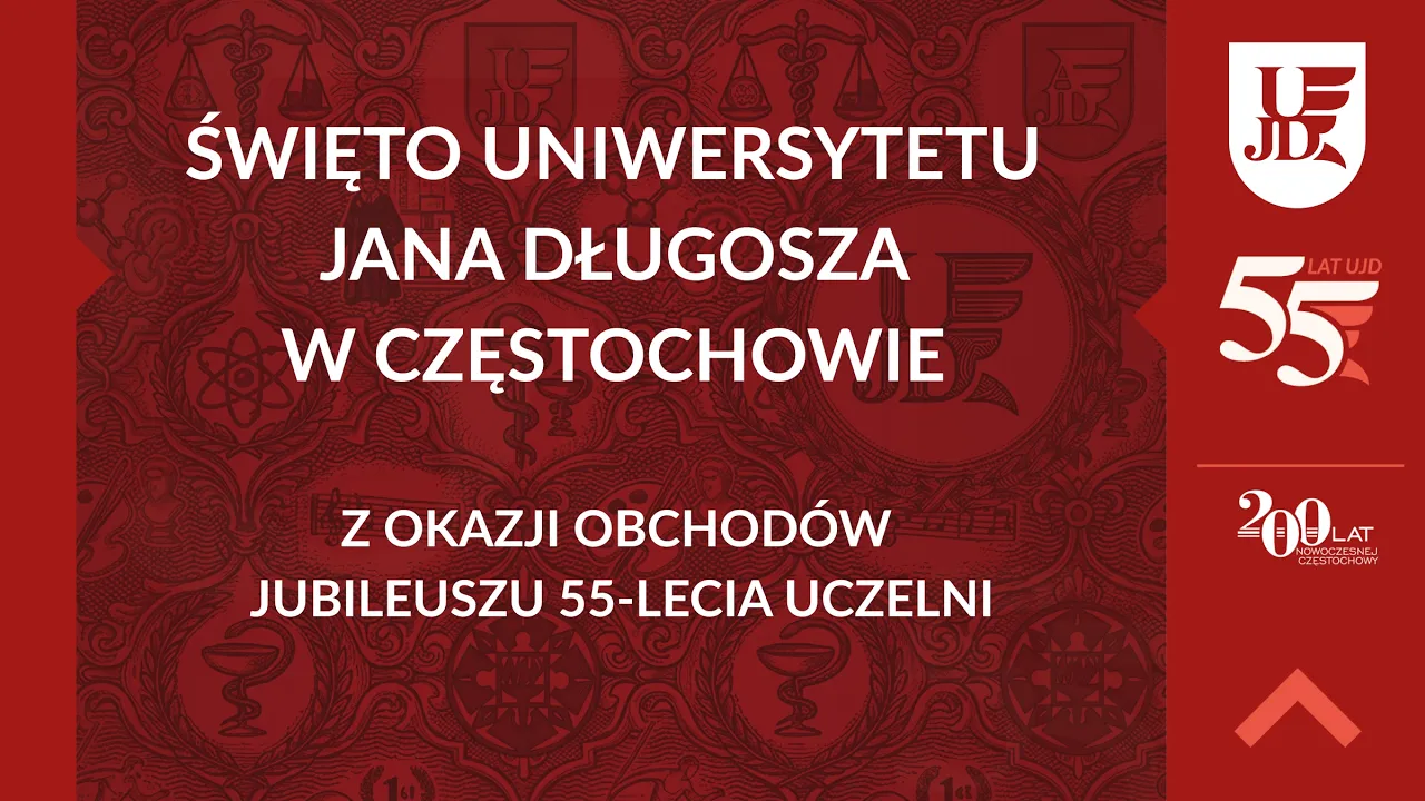Święto Uczelni 2026 - Jubileusz 55-lecia Uniwersytetu Jana Długosza w Częstochowie